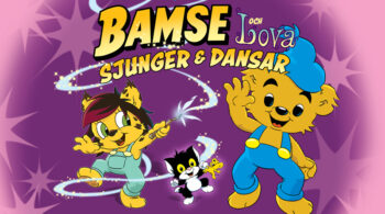 Bamse och Lova Sjunger & Dansar
